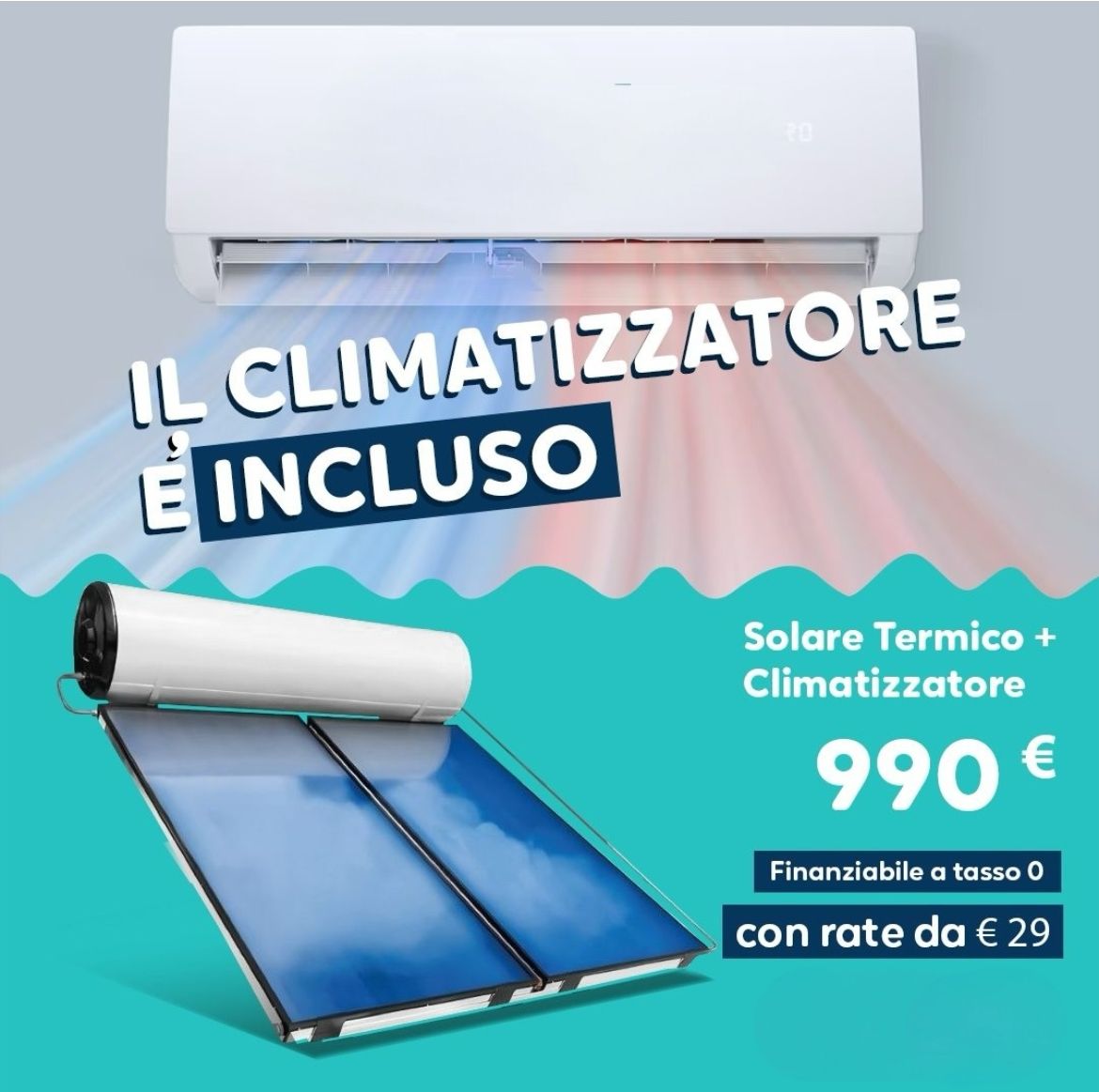 Offerta Solare Termico + Climatizzatore Incluso
